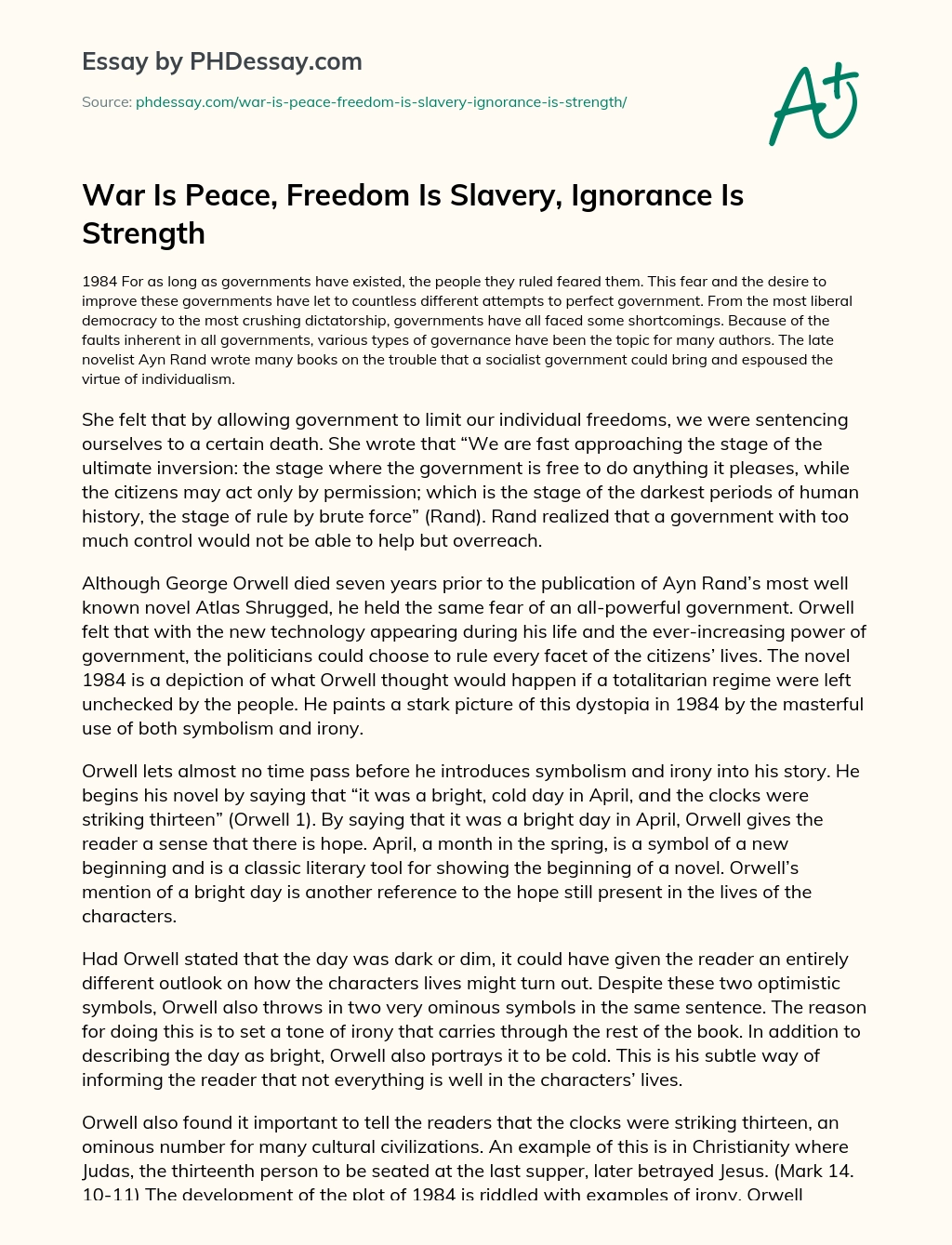 War Is Peace, Freedom Is Slavery, Ignorance Is Strength essay