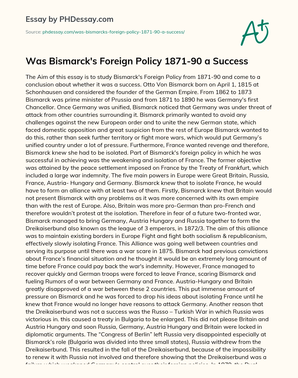 Was Bismarck’s Foreign Policy 1871-90 a Success essay