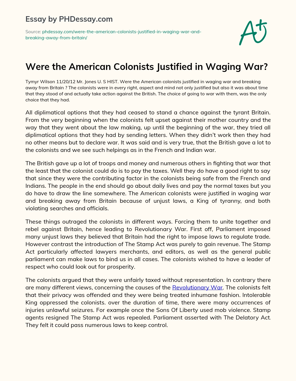 Were the American Colonists Justified in Waging War? essay