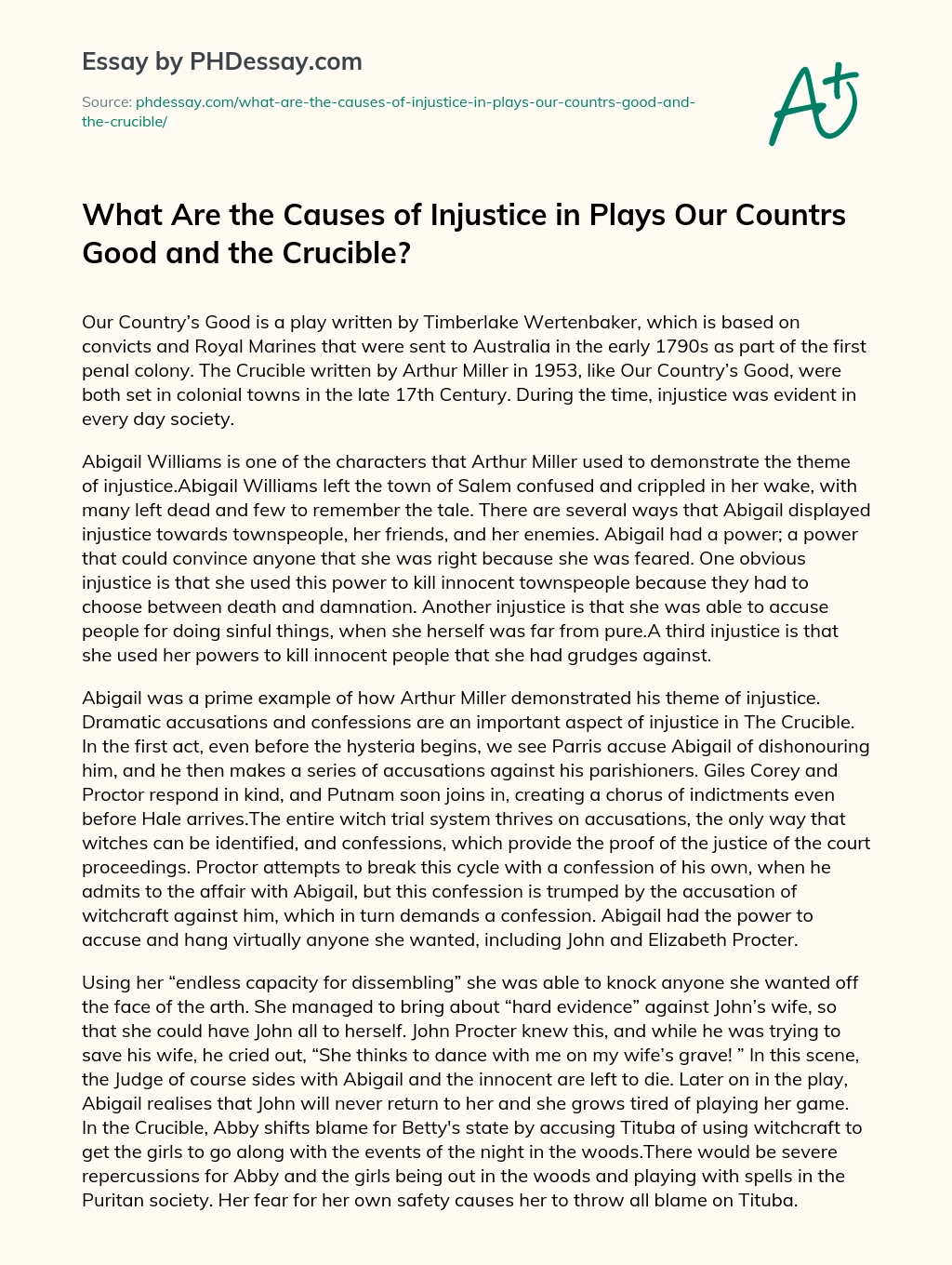 What Are the Causes of Injustice in Plays Our Countrs Good and the Crucible? essay