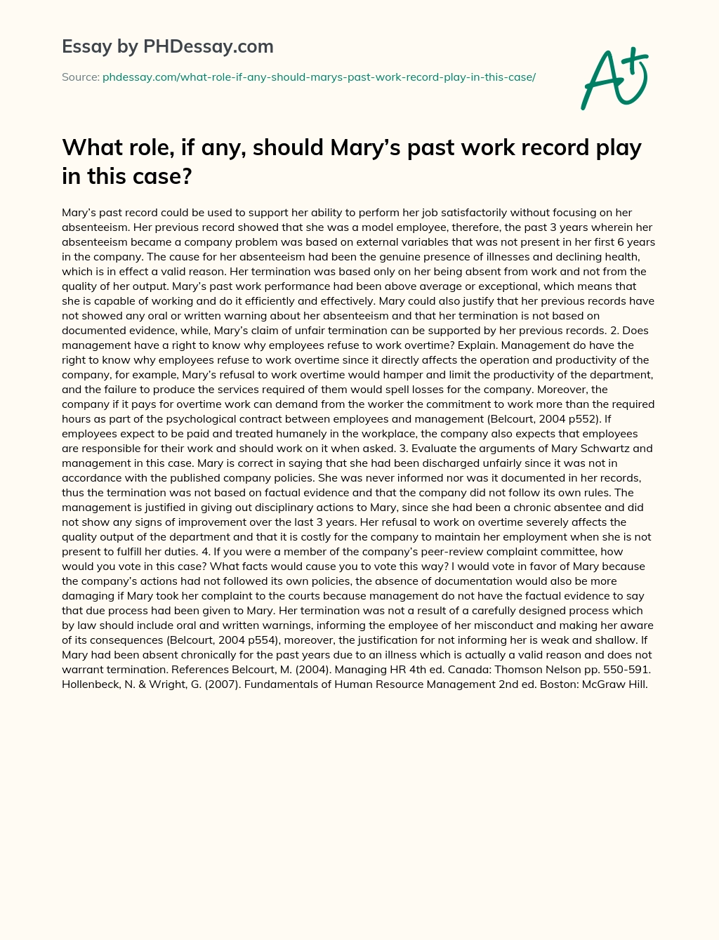 What role, if any, should Mary’s past work record play in this case? essay