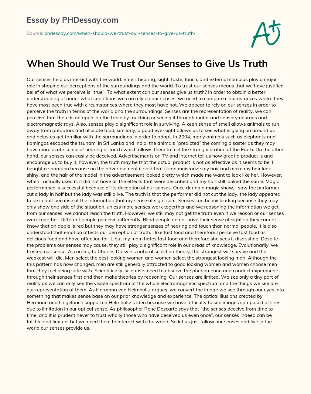 When Should We Trust Our Senses to Give Us Truth essay
