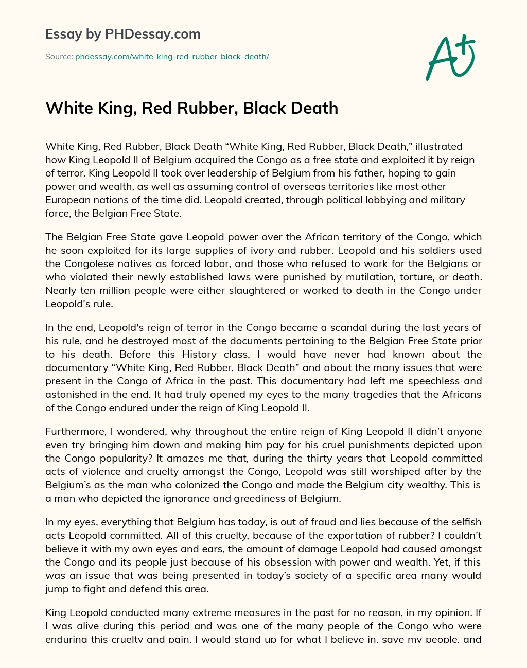 White King, Red Rubber, Black Death essay