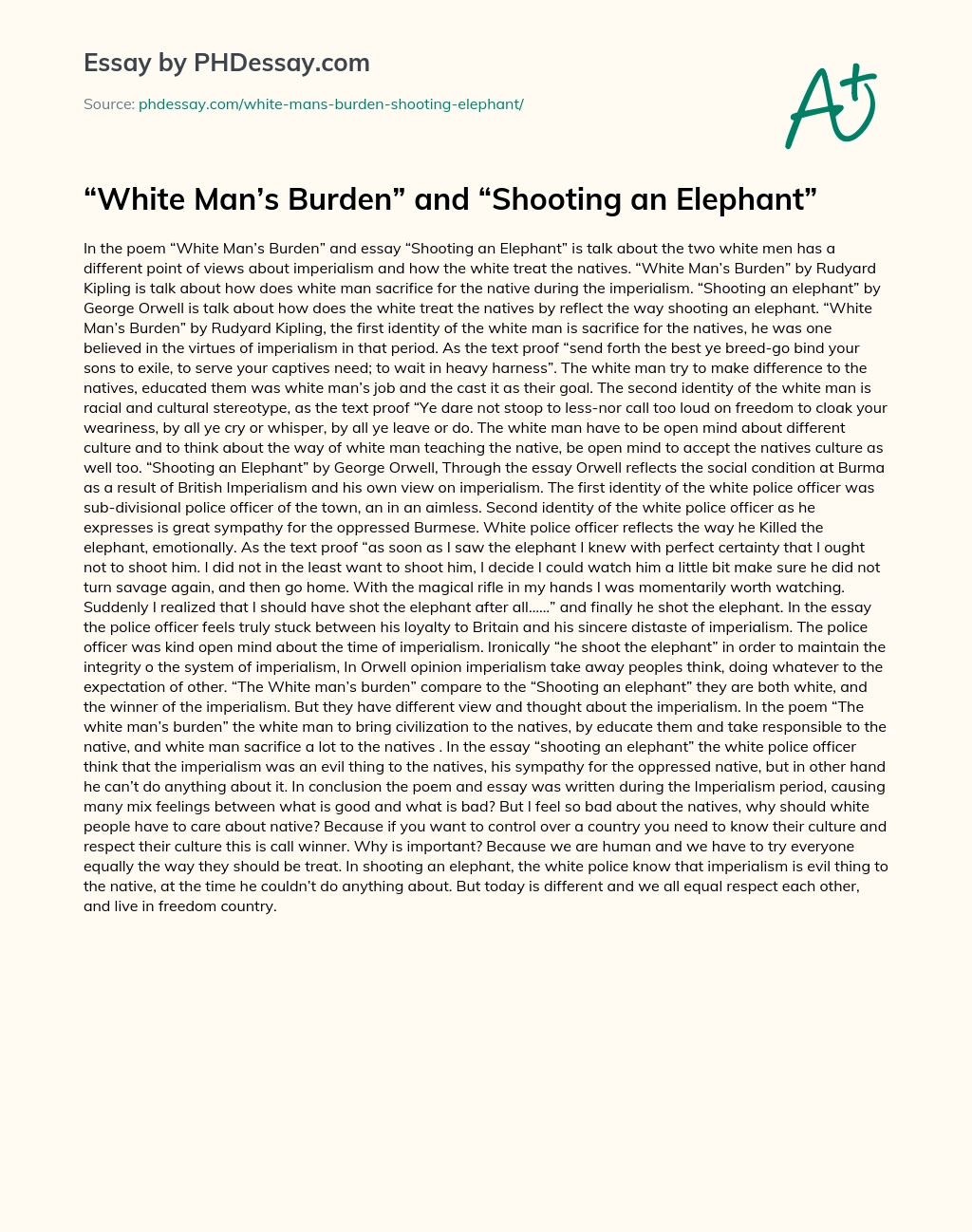 White Mans Burden and Shooting an Elephant essay
