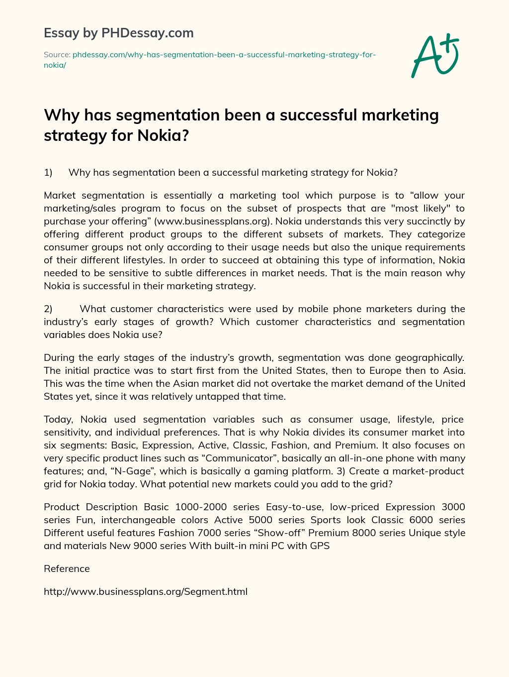 Why has segmentation been a successful marketing strategy for Nokia? essay