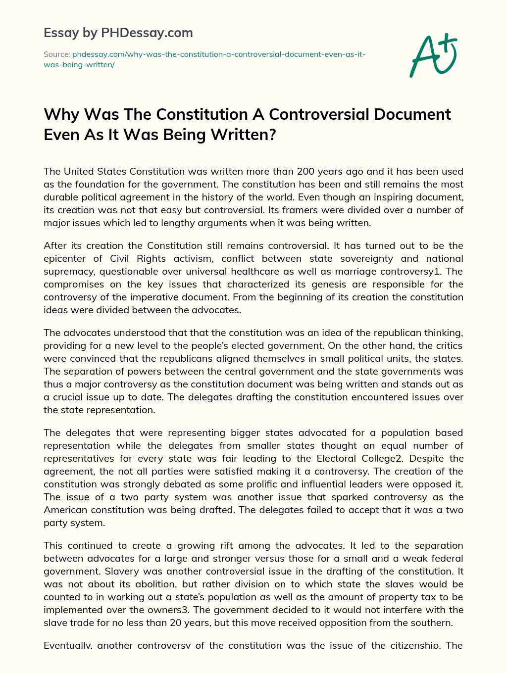 Why Was The Constitution A Controversial Document Even As It Was Being Written? essay