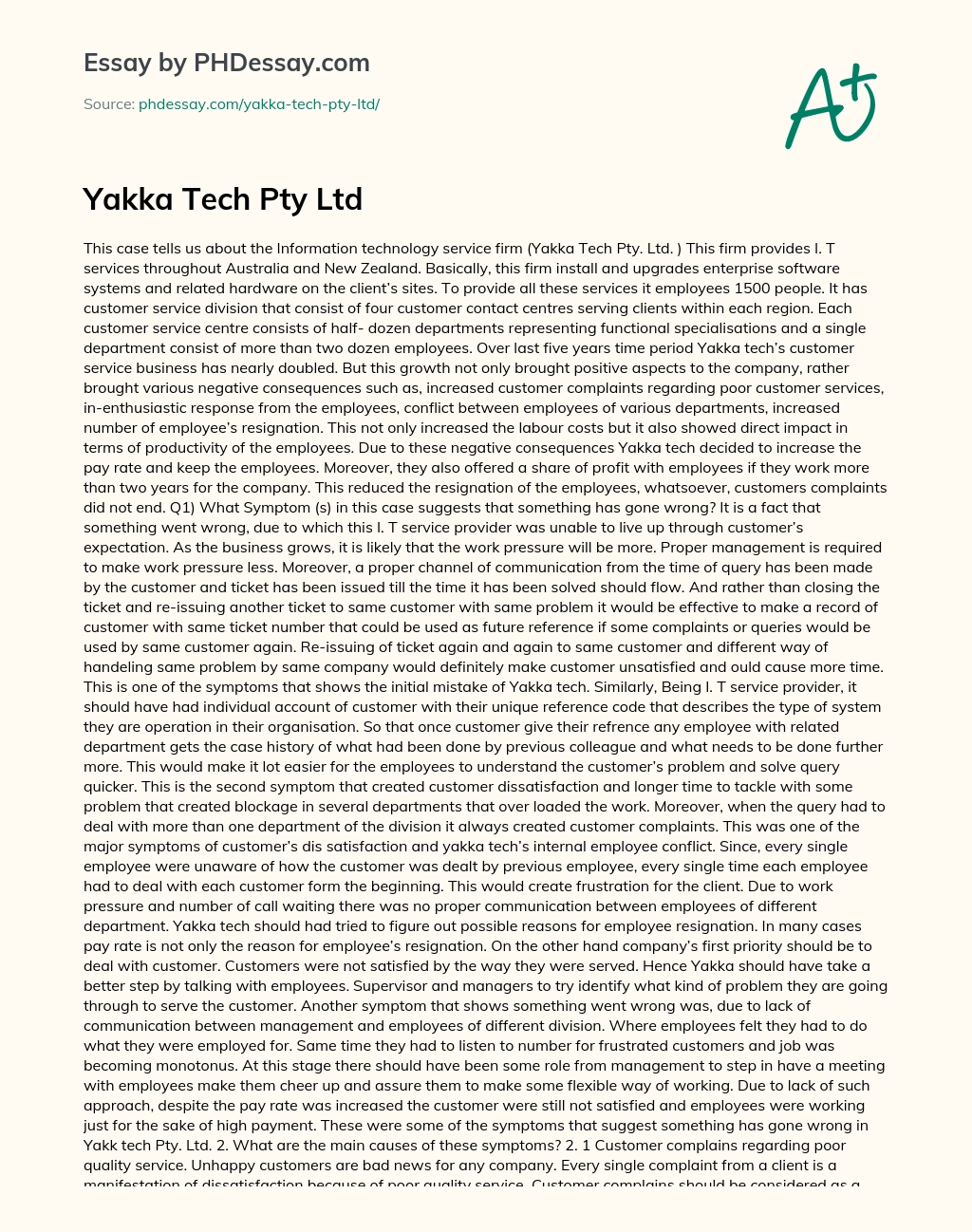 Yakka Tech’s Customer Service Growth Brings Negative Consequences essay